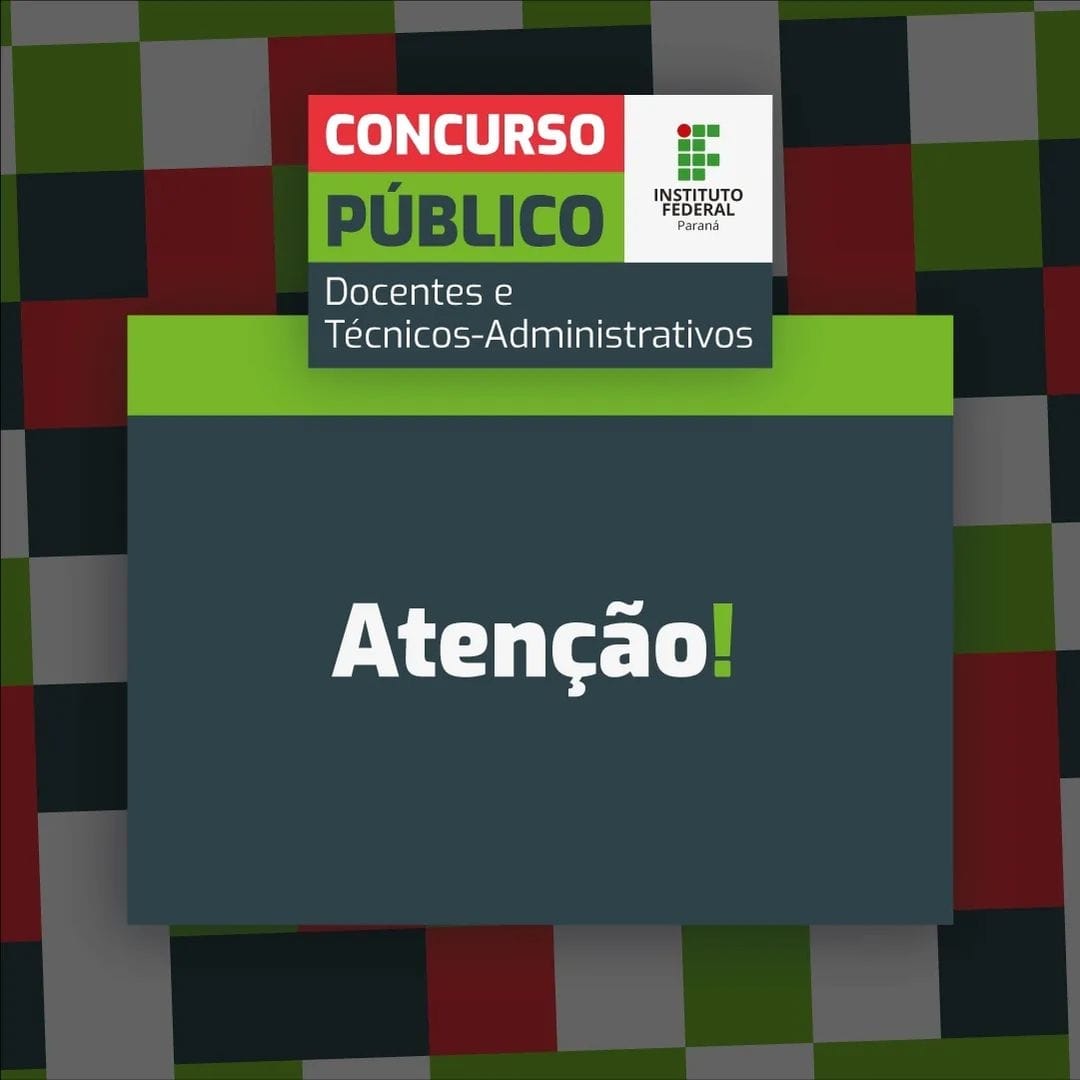 Concurso IFPR (Instituto Federal do Paraná) abre inscrição para