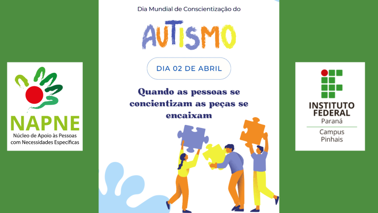 Dia De Abril Dia Mundial Da Conscientiza O Do Autismo Campus Pinhais