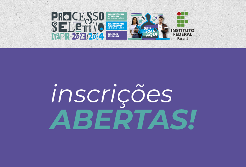 Concurso IFPR (Instituto Federal do Paraná) abre inscrição para