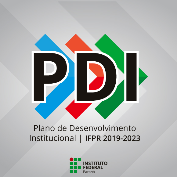 Fundo cinza com três flechas coloridas escrito Plano de Desenvolvimento Institucional IFPR 2019-2023