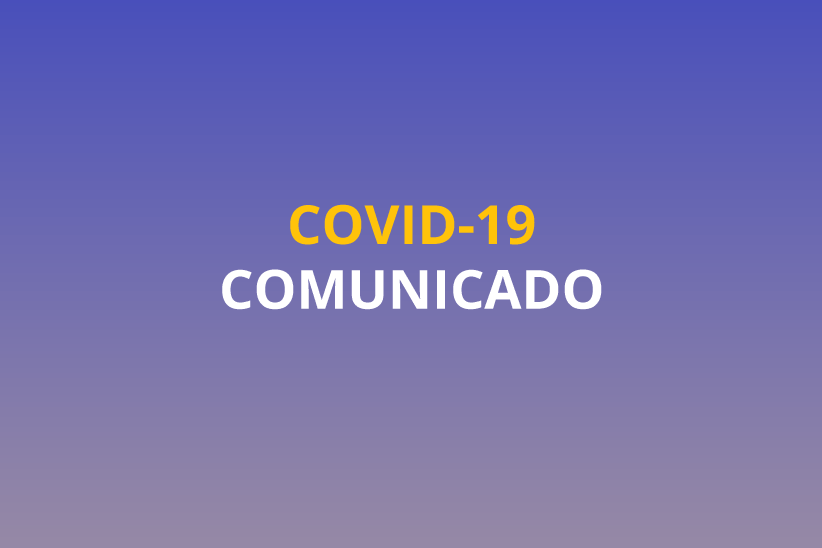 "Covid-19. Comunicado"