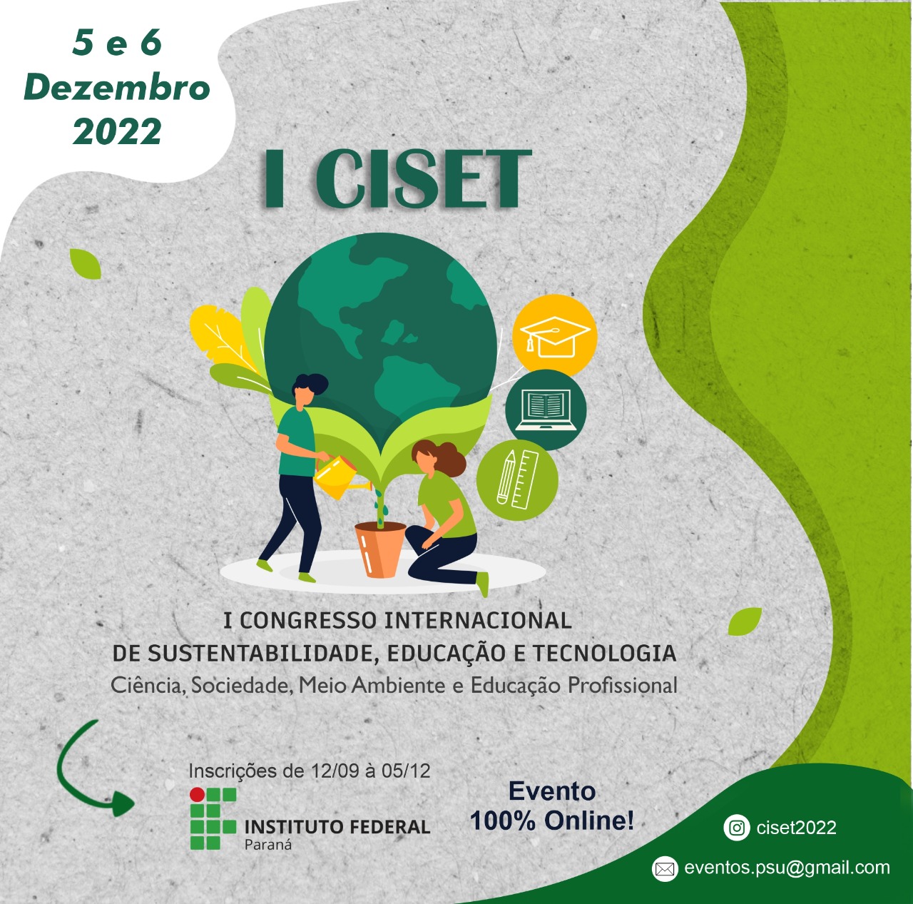 O Ciset 2022 será realizado nos dias 05 e 06 de dezembro, no Campus Umuarama