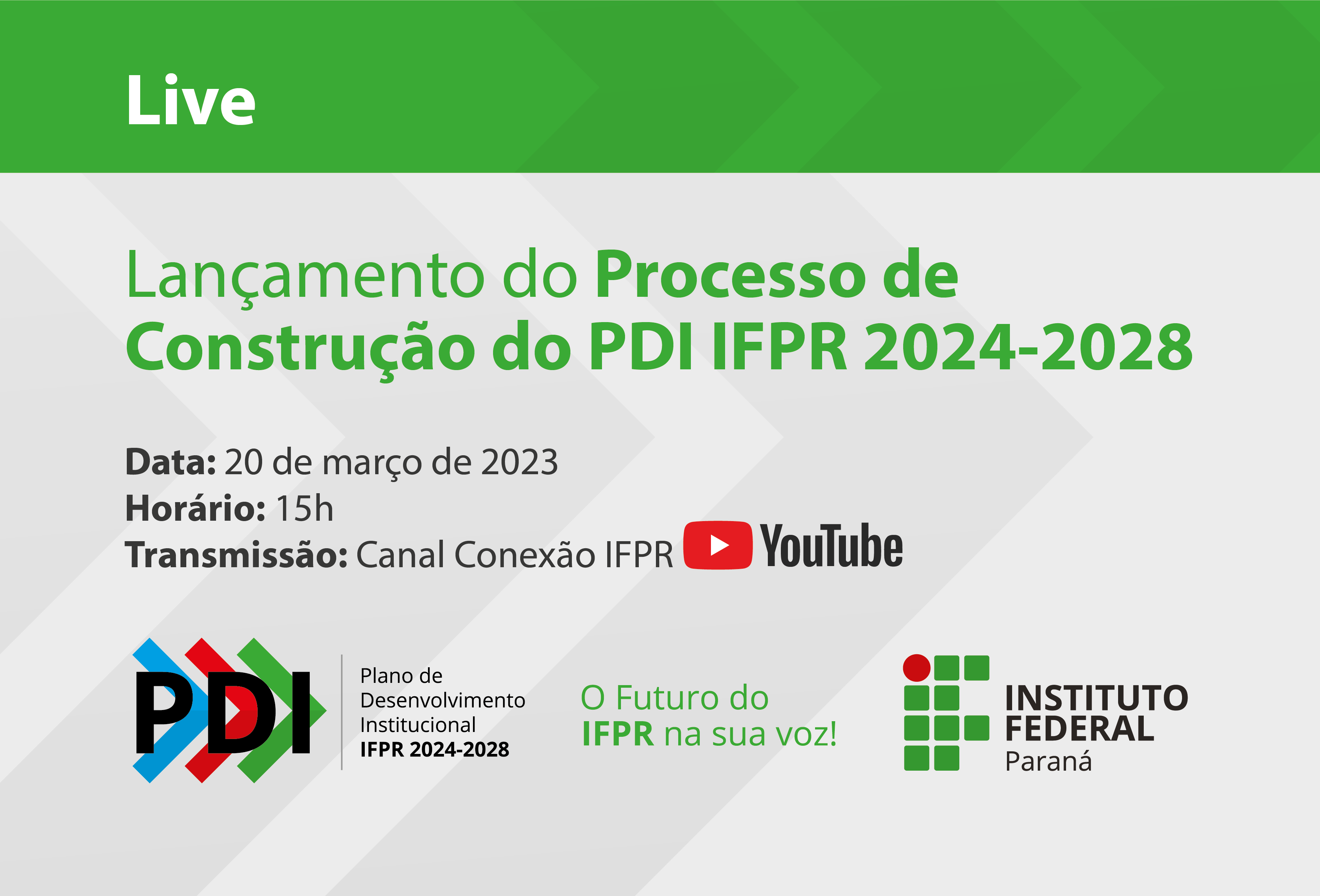 Lançamento do Processo de Construção do PDI 2024-2028