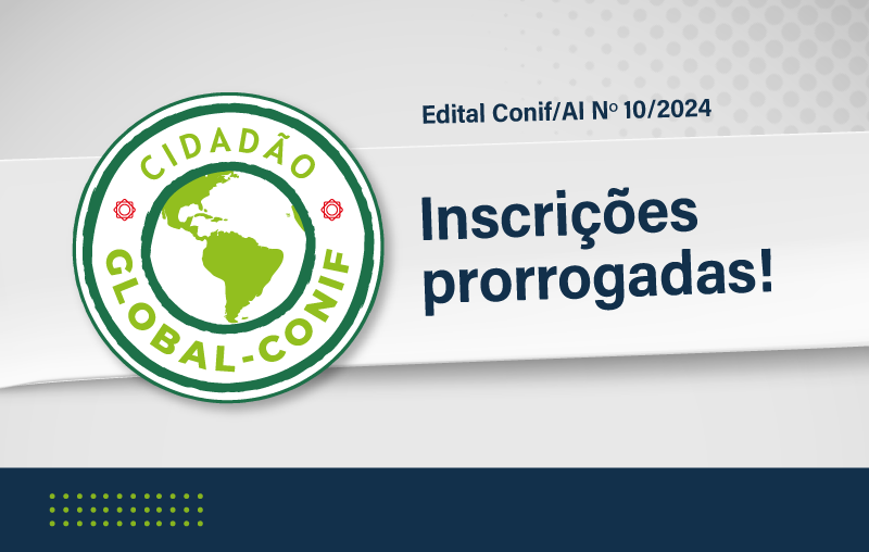 Inscrições prorrogadas! Conif