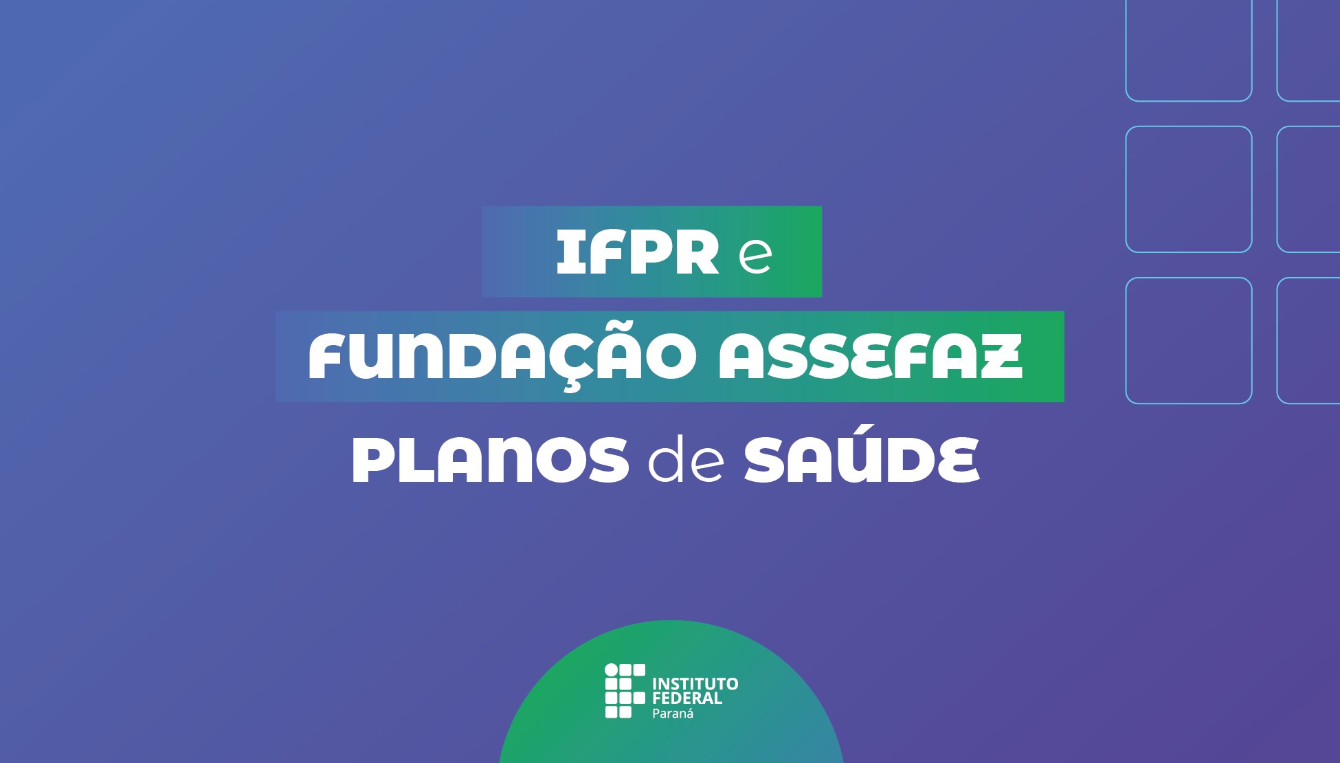 IFPR e Fundação Assefaz Planos de Saúde